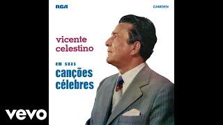 Vicente Celestino - O Ebrio (Áudio Oficial)