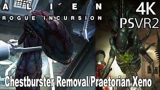 Chestburster Removal Scene and Xenomorph Praetorian Boss Fight Alien Rogue Incursion 4K