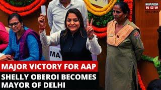 Big Win For AAP | Shelly Oberoi Gets Elected As Delhi Mayor | Delhi Mayoral Polls 2023