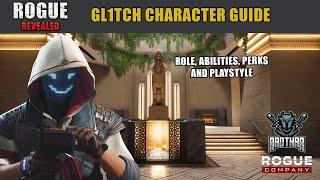 GLITCH GUIDE (GL1TCH) - Rogue Revealed (Rogue Company - Guides, Tips and Tutorials)