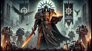 W40k Lore - Ordo Hereticus