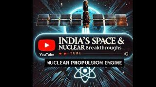 India's Nuclear Propulsion Engine !! #isro #space