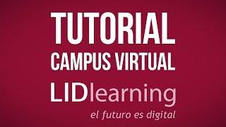 Tutorial Estudiar en el Campus Virtual - LIDlearning