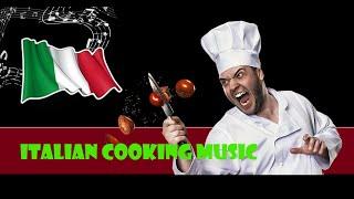  ITALIAN cooking MUSIC playlist NO ADS music to cook to background music for cooking videos ‍