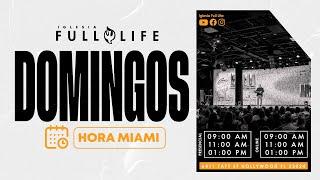  EN VIVO  - Reunion de Domingo | Iglesia Full Life