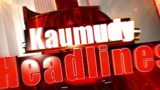 KAUMUDY HEADLINES 11 30