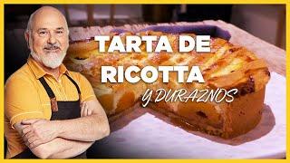 Tarta de Ricotta y Duraznos por Osvaldo Gross | El Gourmet