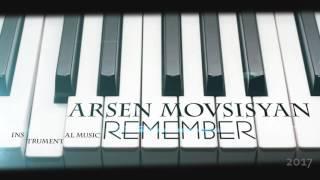 Arsen Movsisyan- Remember (2017)