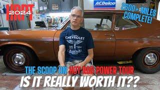 The REAL SCOOP on HOT ROD POWER TOUR - Is it worth doing??