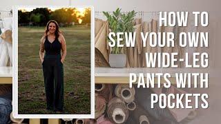 How to sew your own wide-leg pants with pockets!