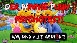 Der Winnie Puuh-Psychotest! Wir sind ALLE gestört!