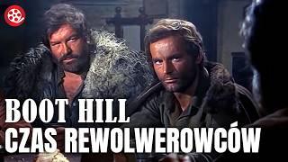 Boot Hill  - Czas Rewolwerowców (1969) Western z polskim lektorem | Dziki Zachód | western lektor pl