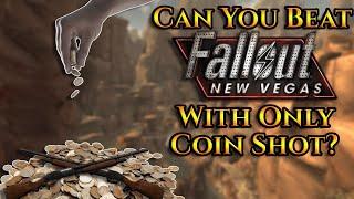 Can You Beat Fallout: New Vegas With Only Coin Shot?