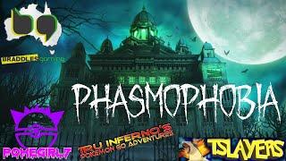 Phasmophobia Funny Moments? with @PokeGirl7, @TruInfernosPokemonGoAdventure and @Tslayers