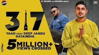 317 - YAAD ( 8D AUDIO ) Ft' Deep Jandu || Rataindia || 317 Recordz || 8d  Audio Punjabi Songs 2020