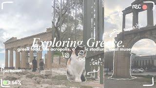 *AESTHETIC* greece travel vlog ౨ৎ : greek food, the acropolis, olympic stadium, local museum !!
