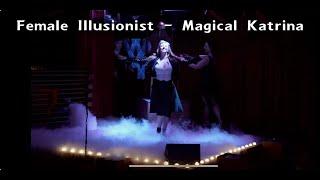 Magical Katrina Female Illusionist