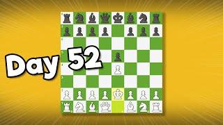 I'm bad at chess. (Day 52)