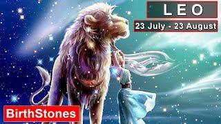LEO Horoscope (23 July - 23 August) Birthstones | Characteristics