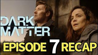 Dark Matter Season 1 Episode 7 Recap! In The Fires of Dead Stars