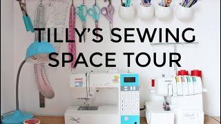 TILLY’S SEWING SPACE TOUR