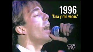 "Una y mil veces" - CRISTIAN CASTRO | Guayaquil, Ecuador | 1996