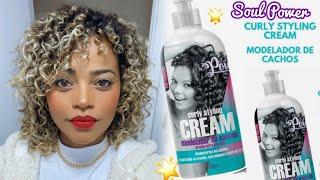 TESTEI O CREME DE PENTEAR CURLY STYLING CREAM DA SOUL POWER