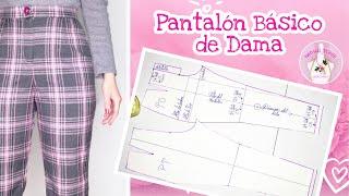 #24 COMO TRAZAR UN PATRÓN DE PANTALÓN BÁSICO PARA DAMA PASO A PASO