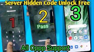 All Oppo Unlock New Server Hidden Code 100% Work Live Proof No Need Box Without Pc New Update 2021