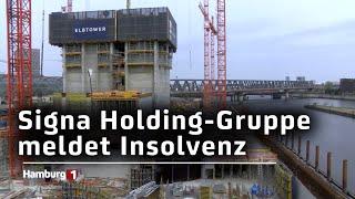 Neue Probleme für den Elbtower: Signa-Gruppe beantragt Insolvenz