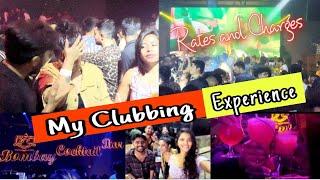 CLUBBING in MUMBAI - VLOG 2 - Rates and Charges for clubbing in Mumbai .. My clubbing Experience