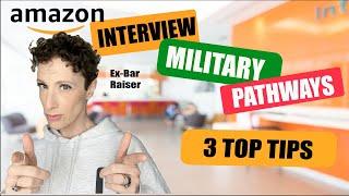 Amazon Military Pathways Interview- 3 BEST TIPS
