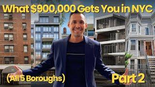 5 Borough Tour: What $900K Gets You in New York City Right Now! 