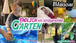 Unser Garten - Endlich kindgerecht  | Makeover | Gartengestaltung | Outdoor Ideen | mamiblock