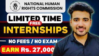 Free Government Internship Announced NHRC Winter Internship 2024 | Stipend,Certificate& BAG