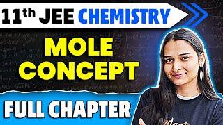 Some Basic Concepts of Chemistry Full Chapter | Mole Concept | Class 11 Chemistry Ch 1 | JEE 2025