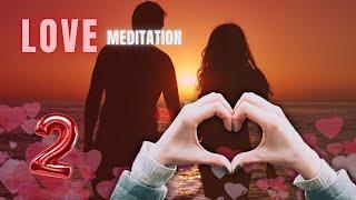 Liebesmagnet sein: Love Meditation 432hz Power Manifestation für den Traumpartner, erfüllende Liebe