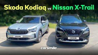 Skoda Kodiaq vs Nissan X-Trail