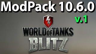WoT Blitz // ModPack 10.6.0