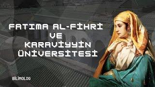 Fatıma al-Fihri ve Karaviyyin Üniversitesi