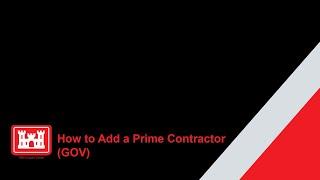 How to Add a Prime Contractor (GOV)