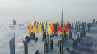 INTRODUCING DESTINATION DUBAI, ABU DHABI & RAS AL KHAIMAH