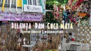 BELANJA DAN CUCI MATA | HOME DECOR | ACCESORIES