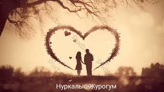 Нуркалыс-Журогум/Жаны ыр 2024