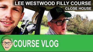 Close House Lee Westwood Filly Course