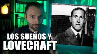 Los Sueños son MENSAJES de las Profundidades - La Eterna OBSESIÓN de Lovecraft