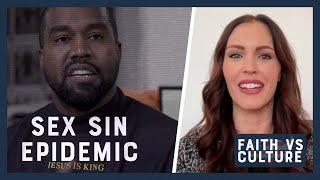 Sex Sin Epidemic | Faith vs. Culture - June 25, 2024