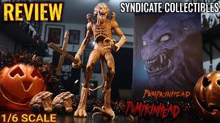 PUMPKINHEAD 1/6 FIGURE BY SYNDICATE COLLECTIBLES. UNBOXING AND REVIEW