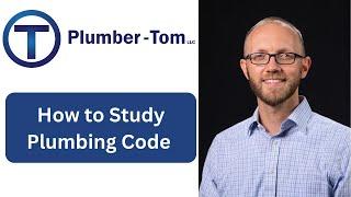 Understanding International Plumbing Code: How to Study Code