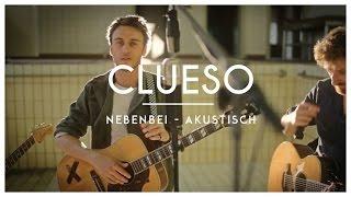 Clueso - Nebenbei (Akustik Version)